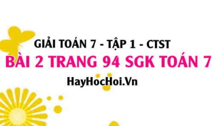 Giải bài 2 trang 94 Toán 7 Tập 1 SGK Chân trời sáng tạo